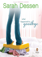What Happened to Goodbye by Dessen, Sarah